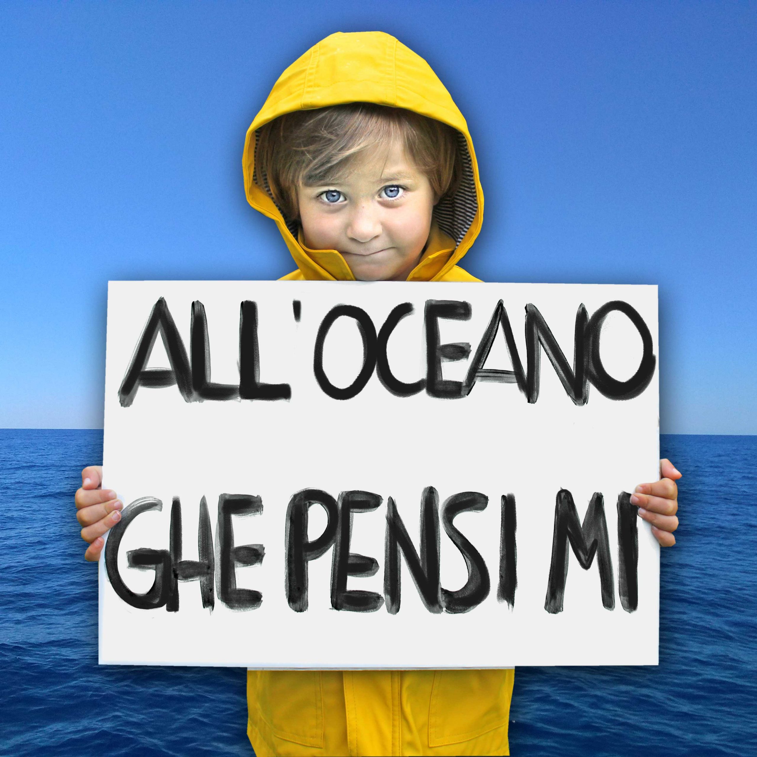 All’oceano “ghe pensi mi”